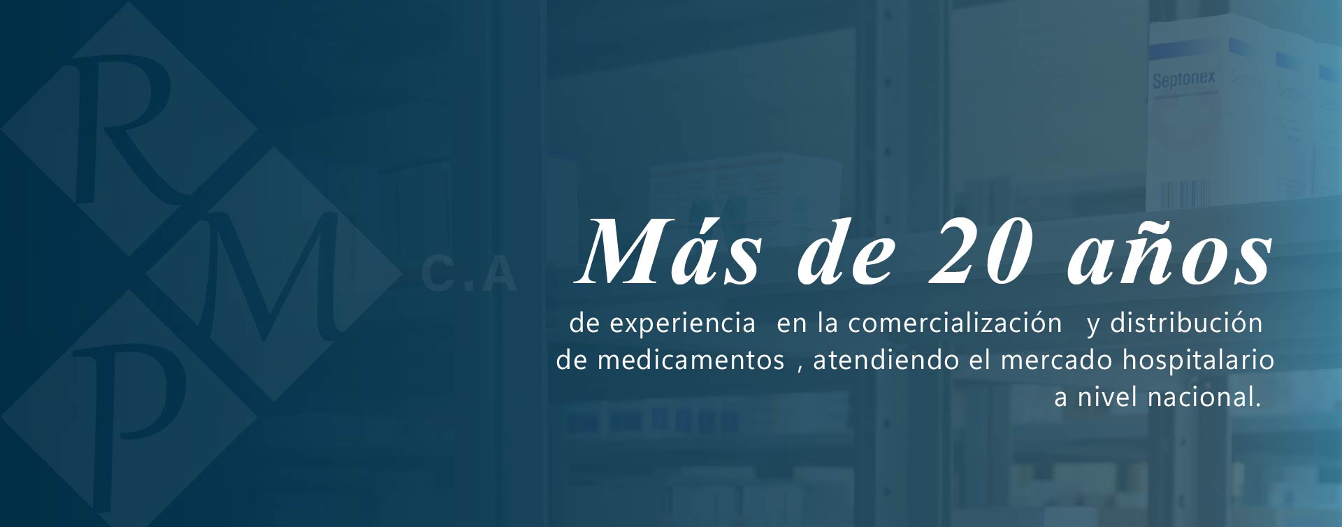 Droguería RMP - Más de 20 años de experiencia